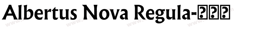 Albertus Nova Regula字体转换